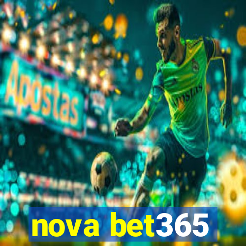 nova bet365